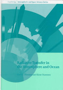 Radiative transfer in the atmosphere and ocean / Gary E. Thomas and Knut Stamnes.