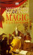 Mysteries and secrets of magic / C.J.S. Thompson.