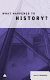 What happened to history? / Willie Thompson.