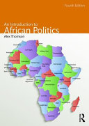 An introduction to African politics / Alex Thomson.