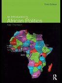 An introduction to African politics Alex Thomson.