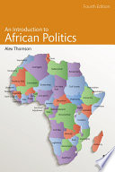 An introduction to African politics Alex Thomson.