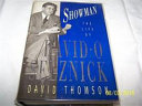 Showman : the life of David O. Selznick / David Thomson.