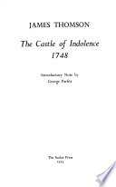 The castle of indolence, 1748 / James Thomson.