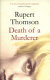 Death of a murderer / Rupert Thomson.