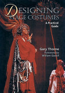 Designing stage costumes : a practical guide.