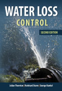 Water loss control / Julian Thornton, Reinhard Sturm, George Kunkel.