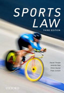 Sports law / David Thorpe, Antonio Buti, Chris Davies, Paul Jonson.