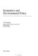 Economics and environmental policy / T.H. Tietenberg.