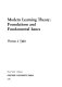 Modern learning theory : foundations and fundamental issues / Thomas J. Tighe.