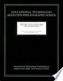 Instructional design : theory, higher education, and teacher education : a selected bibliography / Mary H. Tipton and Samuel Dumba-Safuli..