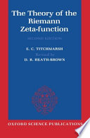 The theory of the Riemann zeta-function / by E.C. Titchmarsh.