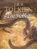 The Hobbit, or, There and back again / by J. R. R. Tolkien ; illustrated by Alan Lee.