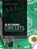 Electronic circuits fundamentals and applications / Mike Tooley.