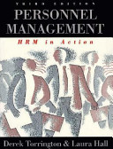 Personnel management : HRM in action / Derek Torrington and Laura Hall.