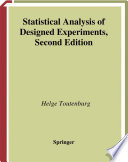 Statistical analysis of designed experiments / Helge Toutenburg.