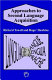 Approaches to second language acquisition / Richard Towell and Roger Hawkins.