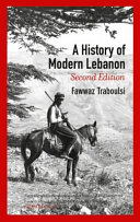 A History of Modern Lebanon - Second Edition.