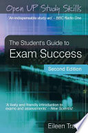 The student's guide to exam success / Eileen Tracy.