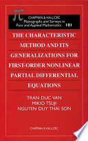 The characteristic method and its generalizations for first-order nonlinear partial differential equations / Tran Duc Van, Mikio Tsuji, Nguyen Duy Thai Son.