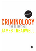 Criminology : the essentials / James Treadwell.