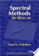 Spectral methods in MATLAB / Lloyd N. Trefethen.