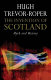 The invention of Scotland : myth and history / Hugh Trevor-Roper.