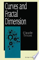 Curves and fractal dimension / Claude Tricot ; with a foreword by Michel Mendès France.