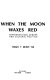 When the moon waxes red : representation, gender and cultural politics / Trinh T. Minh-Ha.