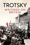 Writings on Britain / Leon Trotsky.