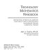 Technology mathematics handbook : definitions, formulas, graphs, systems of units, procedures, conversion tables, numerical tables / (by) Jan J. Tuma.