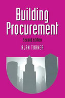 Building procurement / Alan Turner.