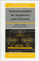 Instrumentation for engineers and scientists / John Turner and Martyn Hill.