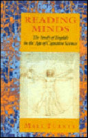 Reading minds : the study of English in the age of cognitive science / Mark Turner.