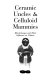 Ceramic uncles & celluloid mammies : Black images and their influence on culture / Patricia A. Turner..