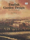 English garden design : history and styles since 1650 / Tom Turner.