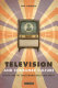 Television and consumer culture : Britian and the transformation of modernity / Rob Turnock.
