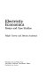 Electricity economics : essays and case studies / (by) Ralph Turvey and Dennis Anderson.