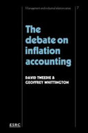 The debate on inflation accounting / David Tweedie and Geoffrey Whittington.