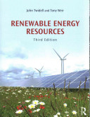 Renewable energy resources / John Twidell and Tony Weir.