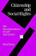 Citizenship and social rights : the interdependence of self and society / Fred Twine.