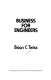 Business for engineers / Brian C. Twiss.