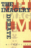 The imagery debate / Michael Tye.