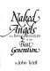 Naked angels : the lives & literature of the Beat generation.