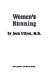 Women's running / by J. Ullyot.