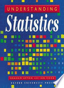 Understanding statistics / Graham Upton and Ian Cook.