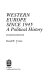 Western Europe since 1945 : a political history / Derek W. Urwin.