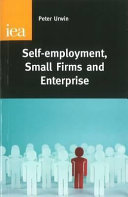 Self employment, small firms and enterprise / Peter Urwin.