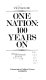 One nation : 100 years on.