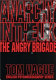 Anarchy in the UK : the Angry Brigade / Tom Vague.